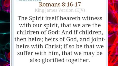 Romans 8:16-17kjv