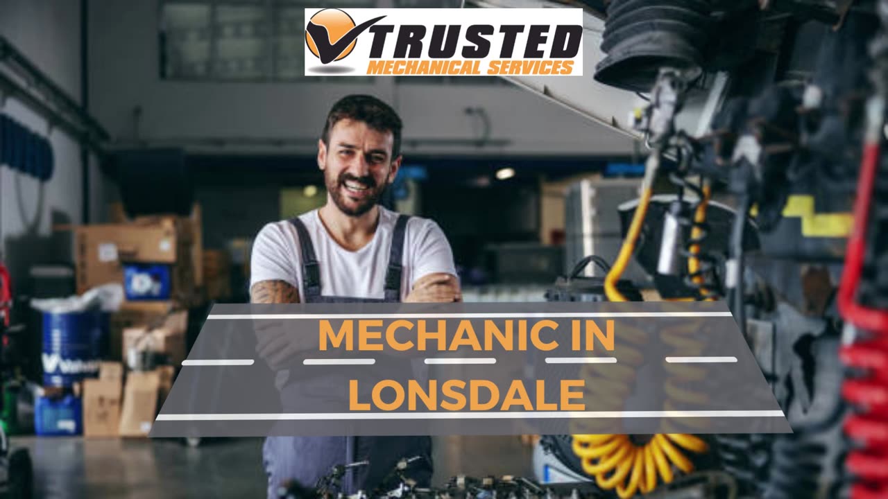 Reliable Mechanics in Lonsdale | Expert Automotive Services by Trusted Professionals