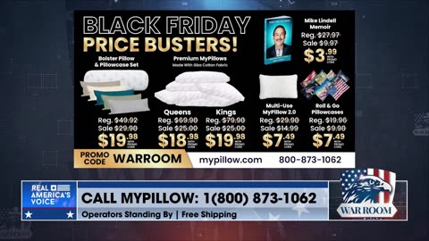 Visit MyPillow.com/warroom And Order Your Black Friday Price Busters Today!