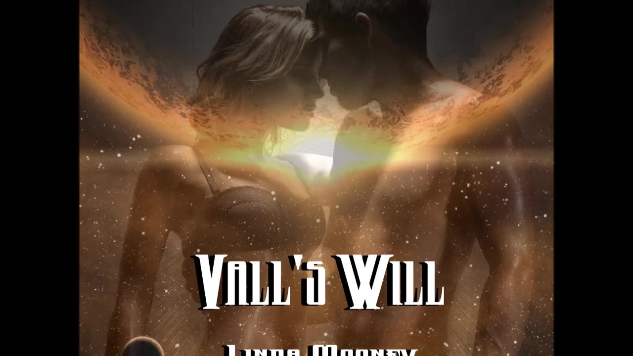 VALL'S WILL, a Sensuous Sci-Fi Romance