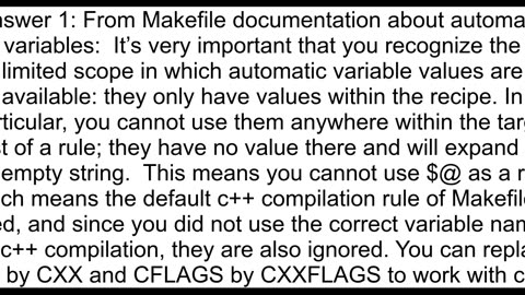 Makefile is not using my variables and rules namely a compiler and flags to it