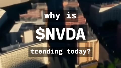 🚨 $NVDA 🚨 Why is Nvidia trending today? 🤔 #NVDA #stocks #stockmarket