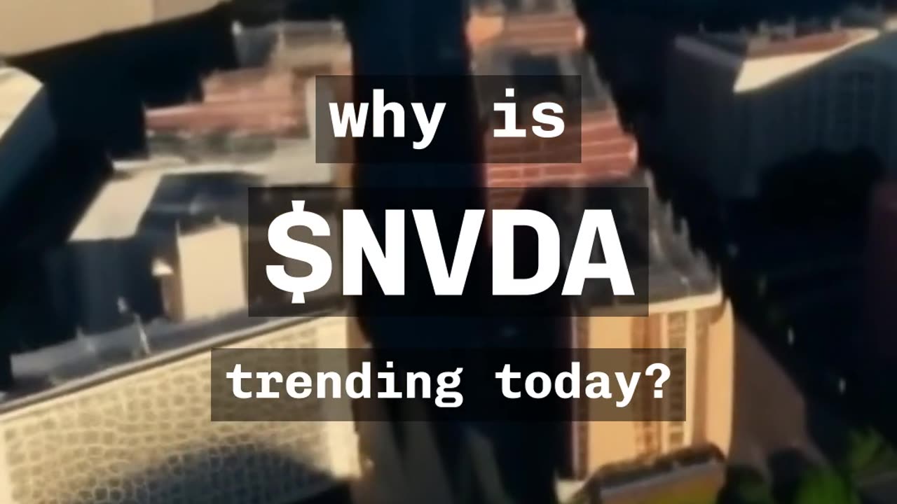 🚨 $NVDA 🚨 Why is Nvidia trending today? 🤔 #NVDA #stocks #stockmarket