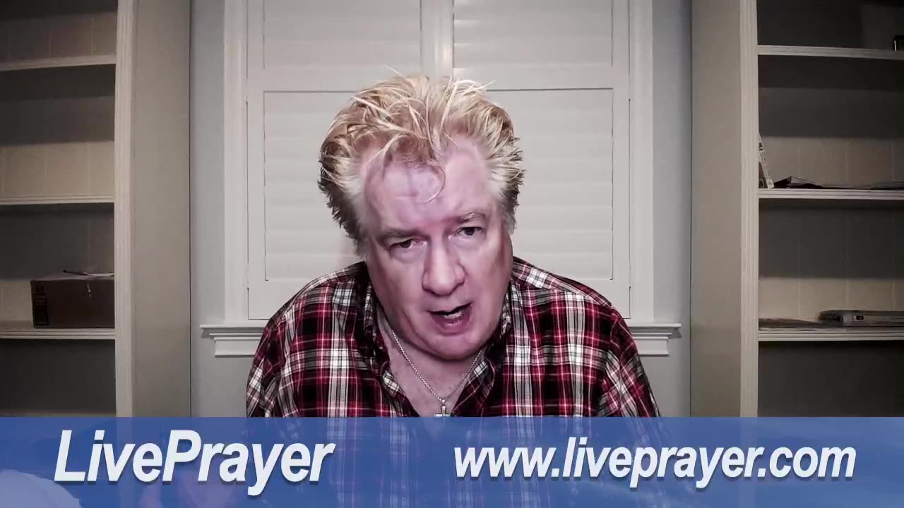 Liveprayer with Bill Keller 4/21/23