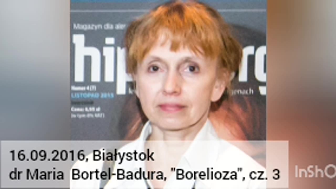 16.09.2016, Białystok - Dr Maria Bortel-Badura - "Borelioza", cz. 3