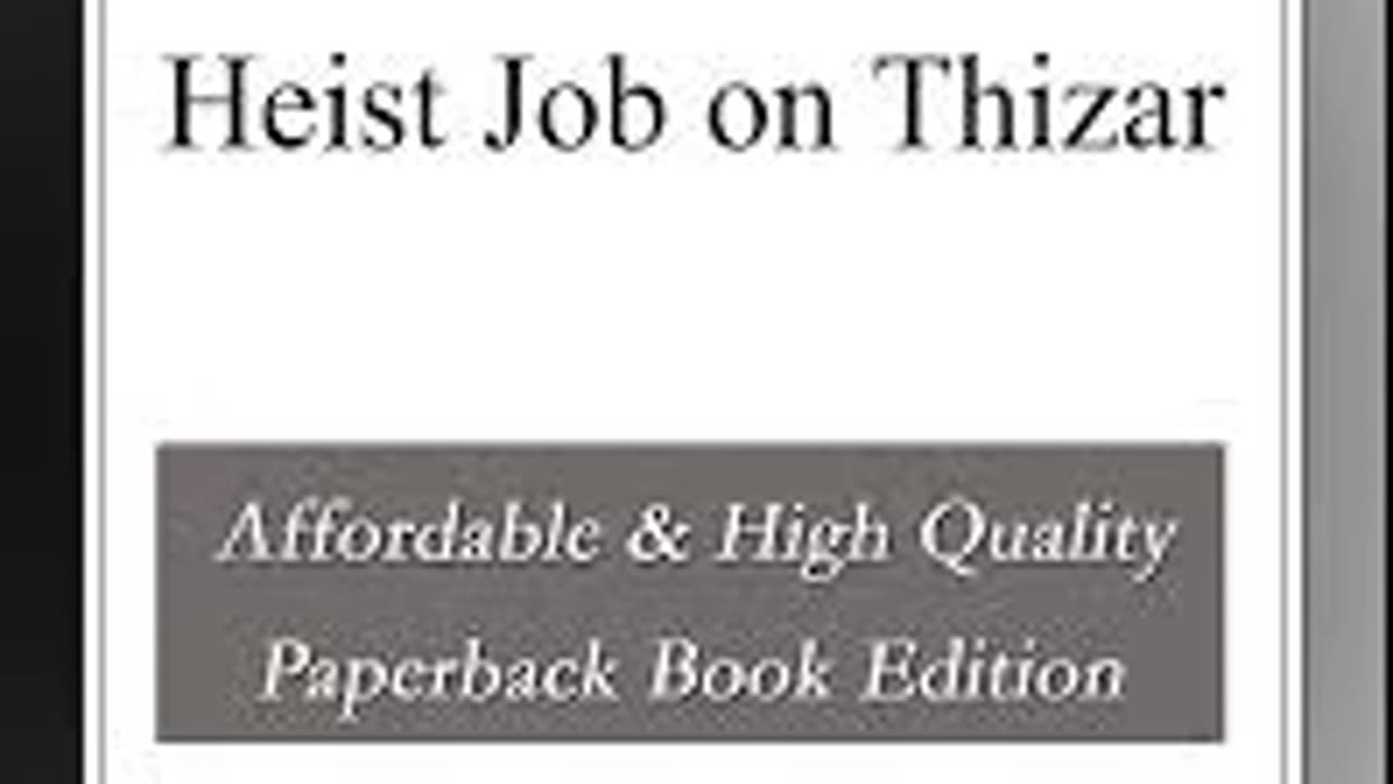 Heist Job on Thizar by : Randall Garrett