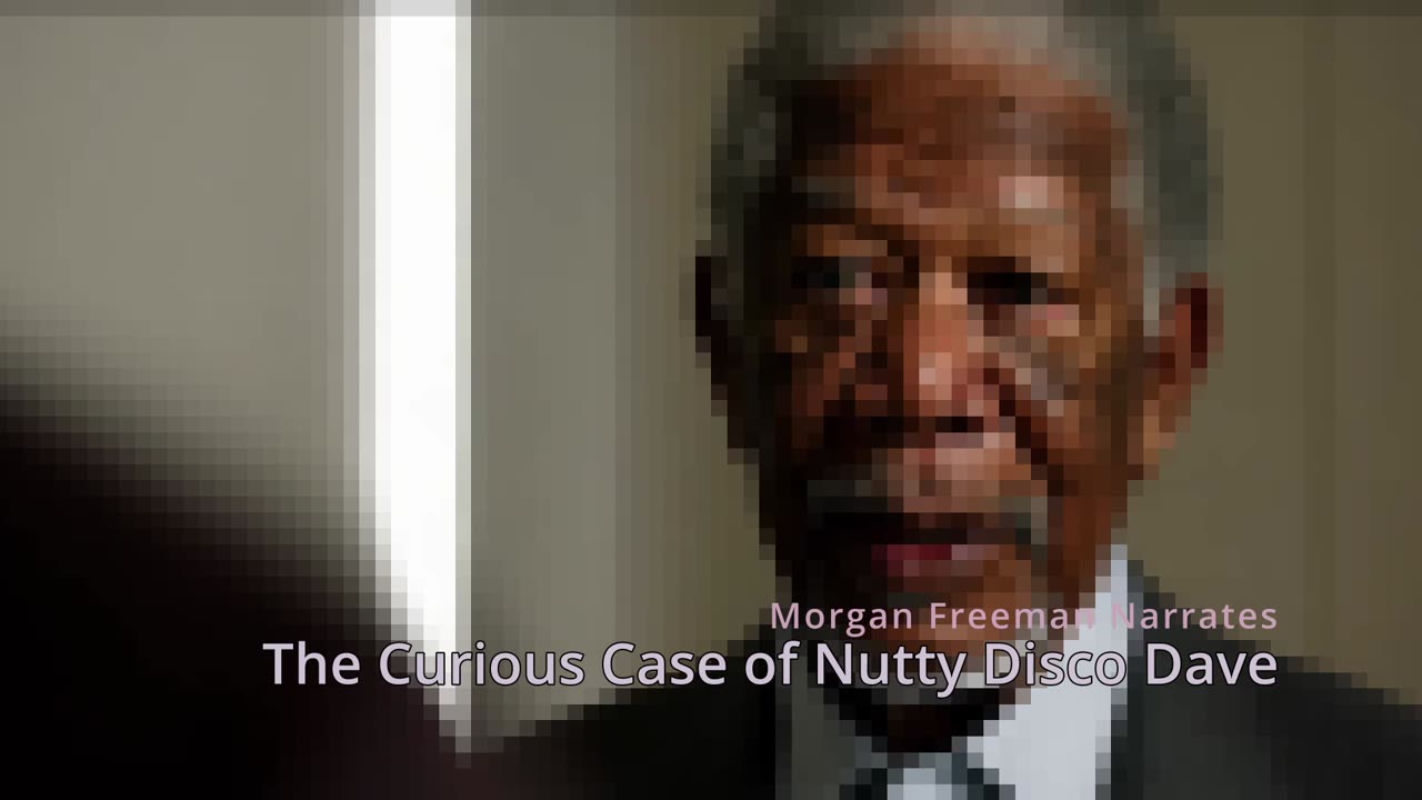 Morgan Freeman Narrates : The Curious Case of Nutty Disco Dave