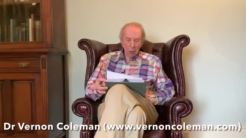 Dr. Vernon Coleman, Old Man in a Chair...the vax....