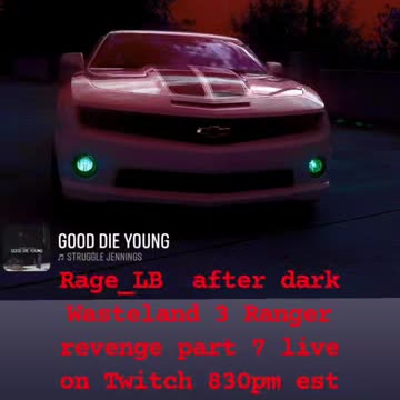 Wasteland 3 Ranger revenge part 7 stream start time