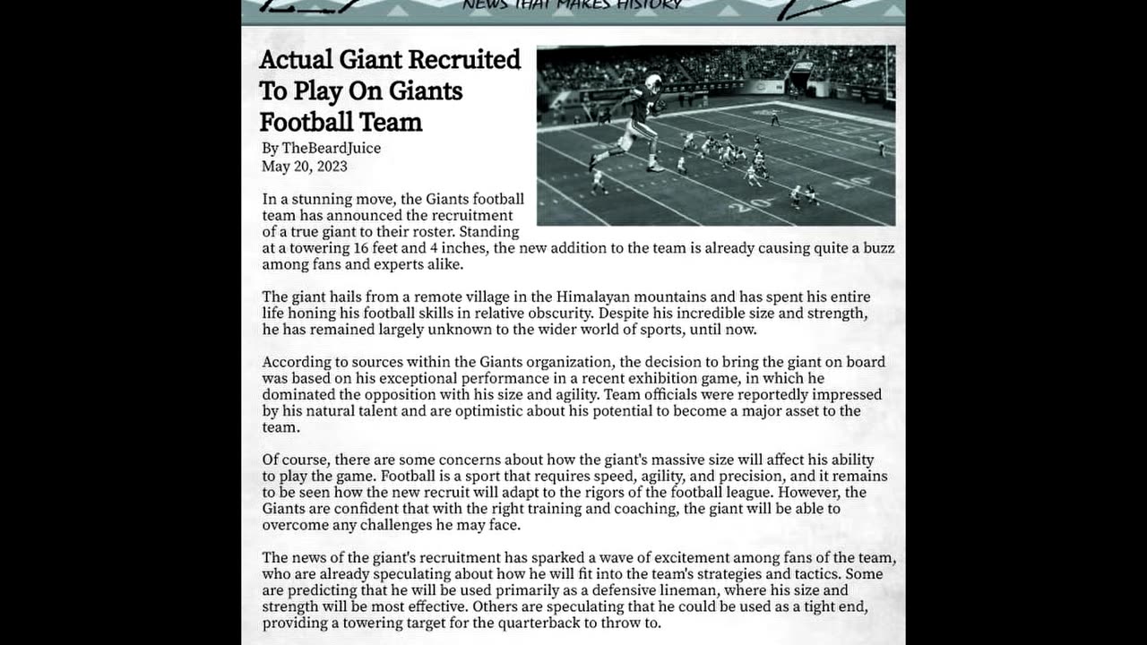 Actual Giant Recruited To Play On Giants Football Team