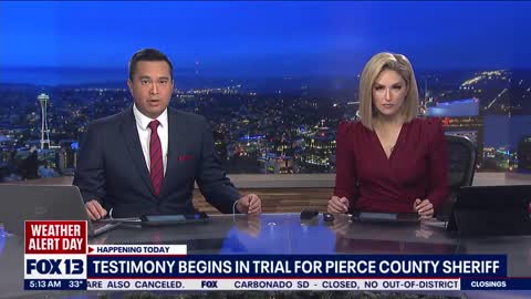 Testimony begins in trial for Pierce County Sheriff FOX 13 Seattle