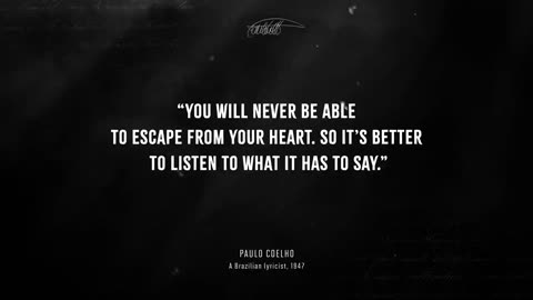 Paulo Coelho's Quotes to Learn in Youth to Avoid Regrets in Old Age