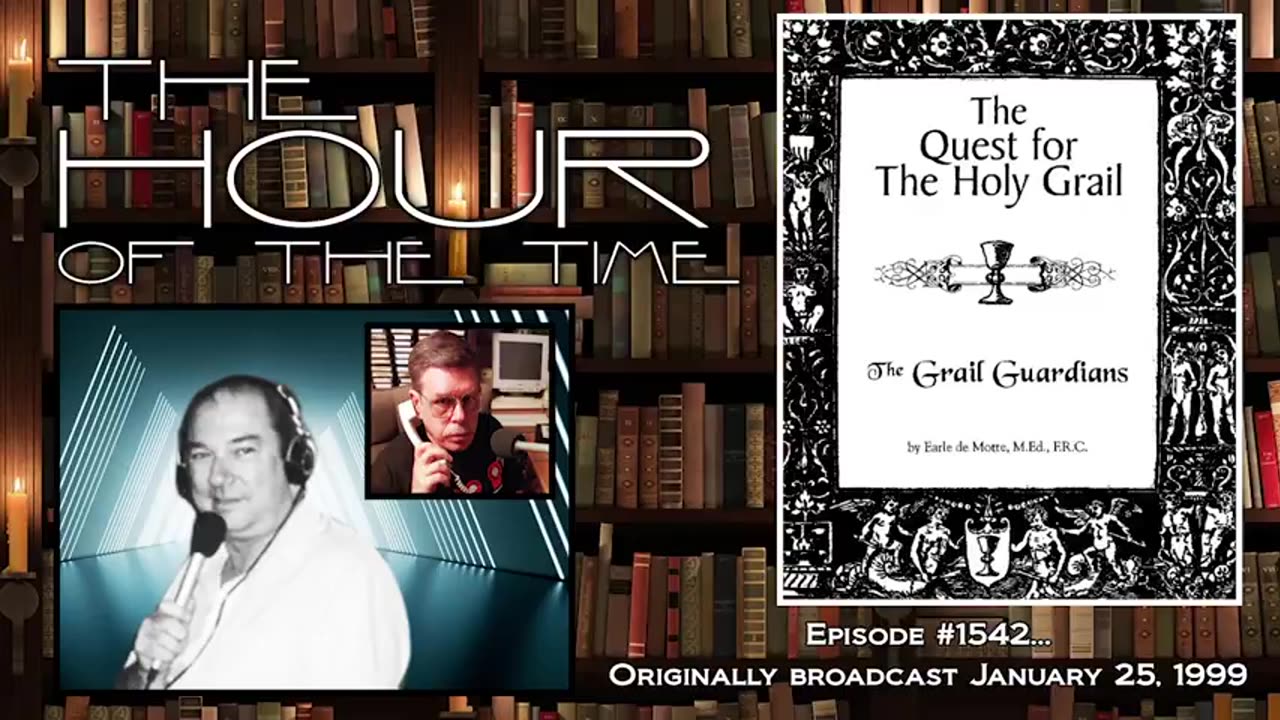 THE HOUR OF THE TIME #1542 THE QUEST FOR THE HOLY GRAIL- OLD LIBRARY BOOKS