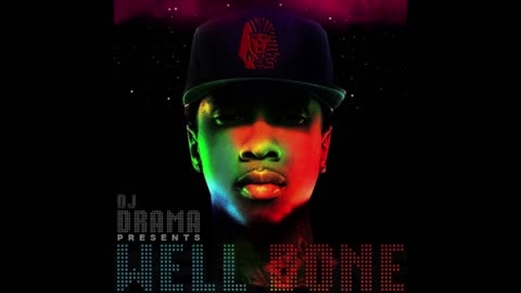 Tyga - Well Done Mixtape