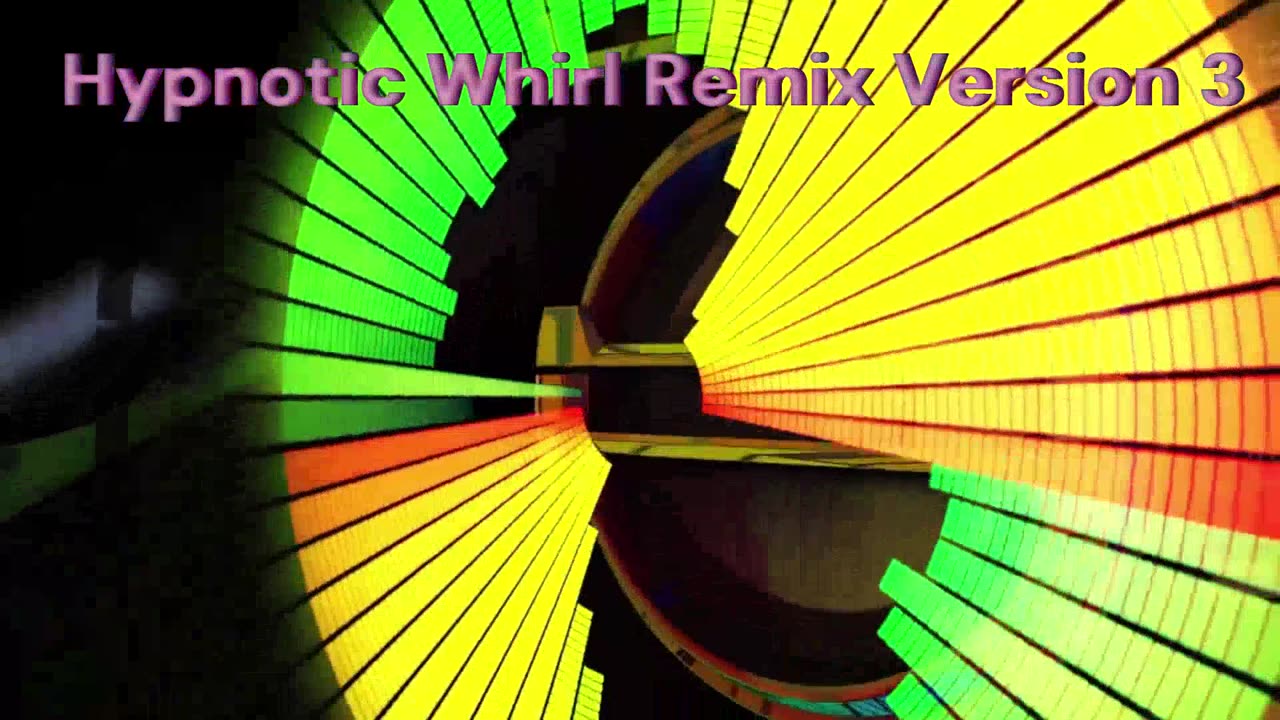 Hypnotic Whirl Techno Remix vewrsion 3