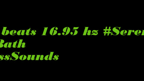 binaural_beats_16.95hz_SleepBinaural BinauralBrainwaveTuning BinauralTranquility