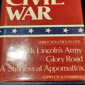 Re-reading Bruce Catton's "Civil War," Dbn, MI, 10/4/23