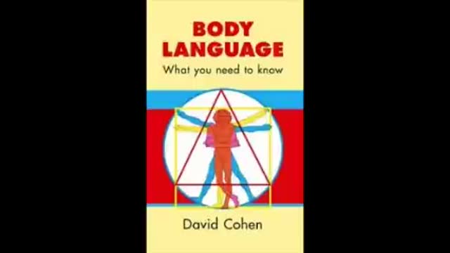 Body Language, What You Need To Know by David Cohen