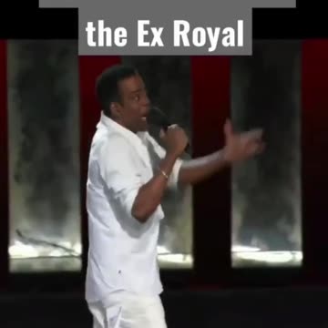 Chris Rock Roasts the Ex Royal