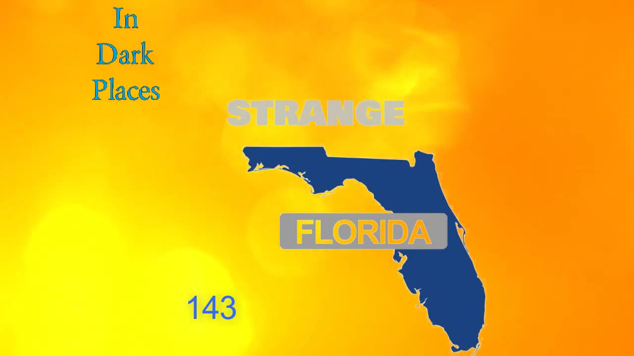 143 - Strange Florida