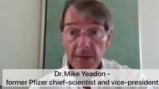 Dr Mike Yeadon Former Ex Pfizer Chief Scientist & Vice President Speaks Out