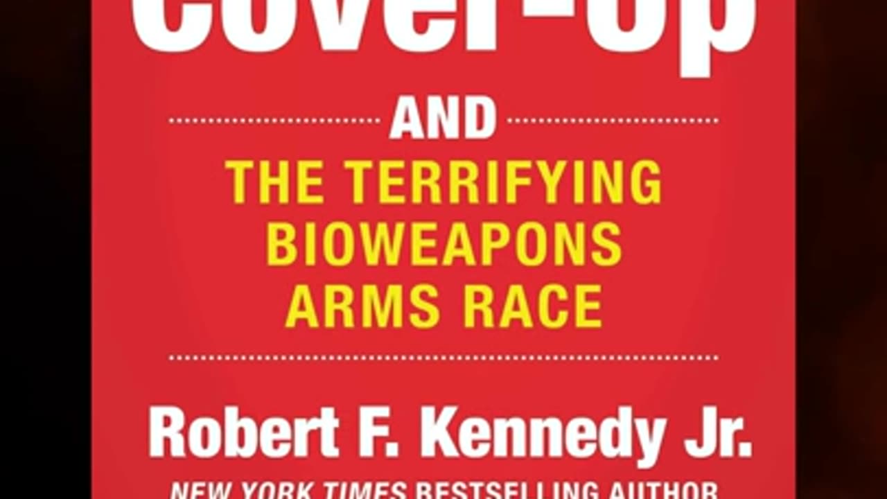 RFK Jr.'s New Book About The Covid Lab Leak (Dec.2023)