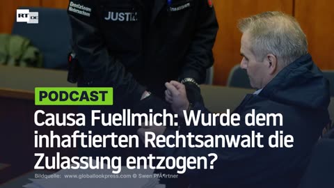 Causa Fuellmich: Wurde dem inhaftierten Rechtsanwalt die Zulassung entzogen?