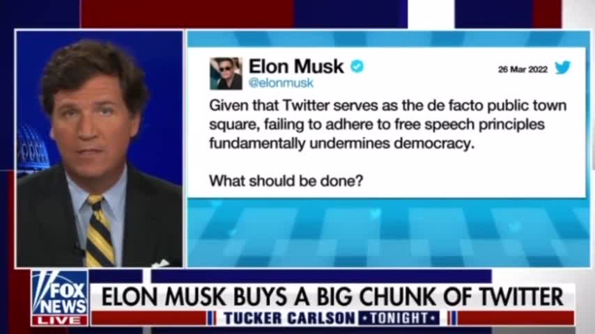 Tucker Carlson: It Looks Like Elon Musk Is Planning a Hostile Takeover of Twitter