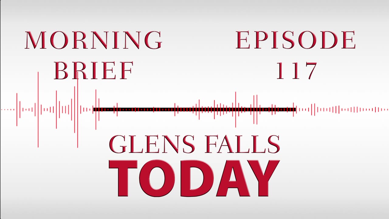 Glens Falls TODAY: Morning Brief – Episode 117: Moreau United | 02/24/23