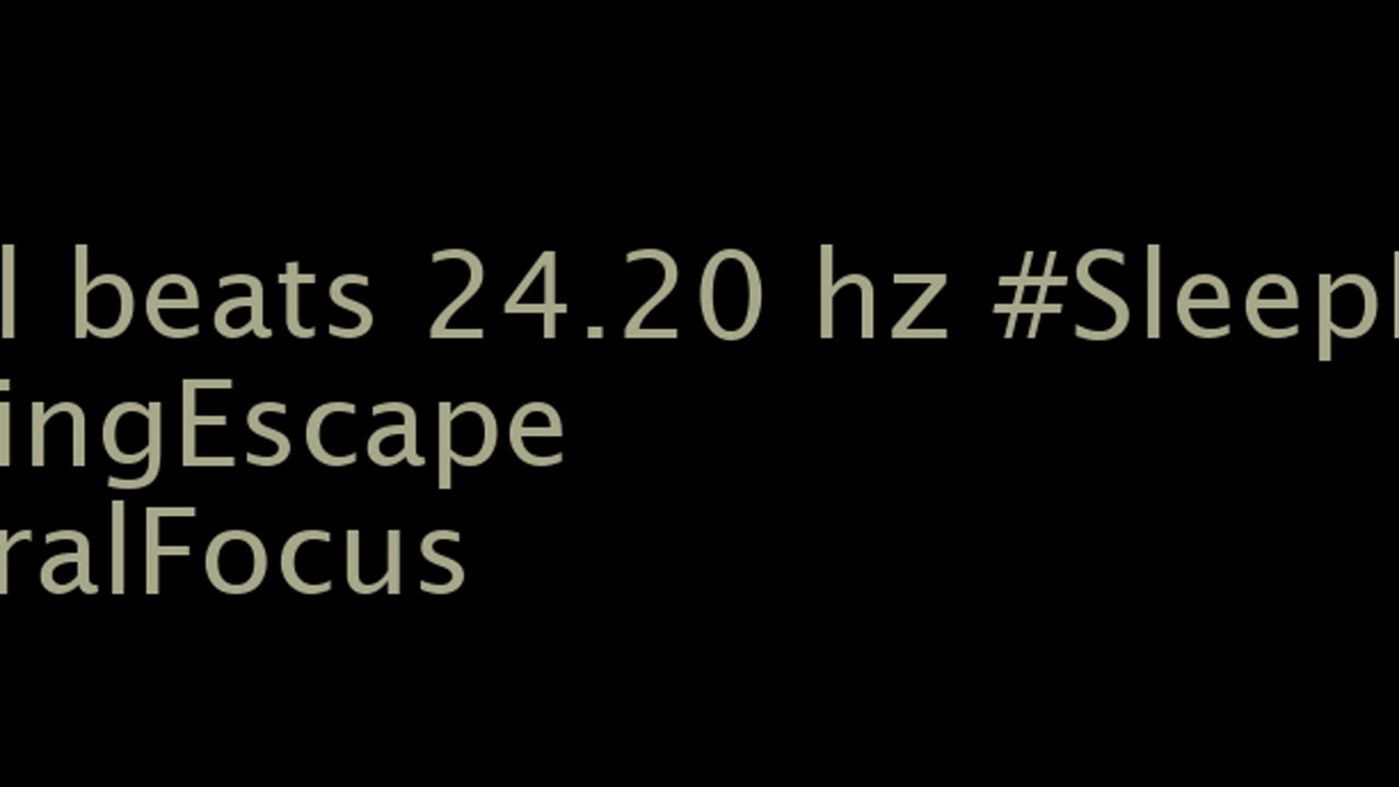 binaural_beats_24.20hz_MeditativeBinauralWaves BinauralSounds BinauralSleepHarmonics