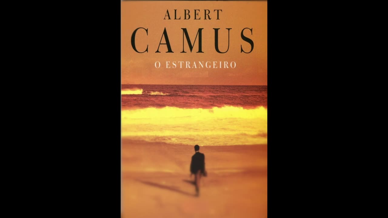 O Estrangeiro - Albert Camus - Audiobook