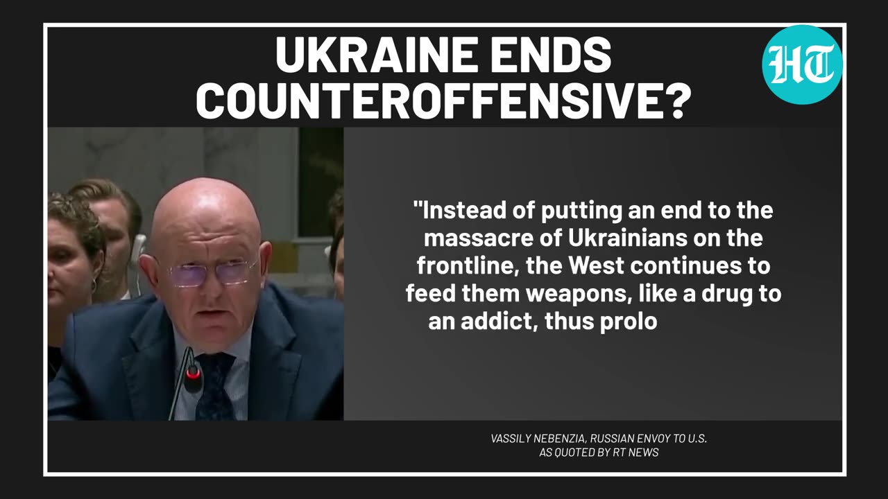 Kyiv Unable To Rip Moscow's Defences, Ends Counteroffensive; Russian Envoy Drops Bombshell