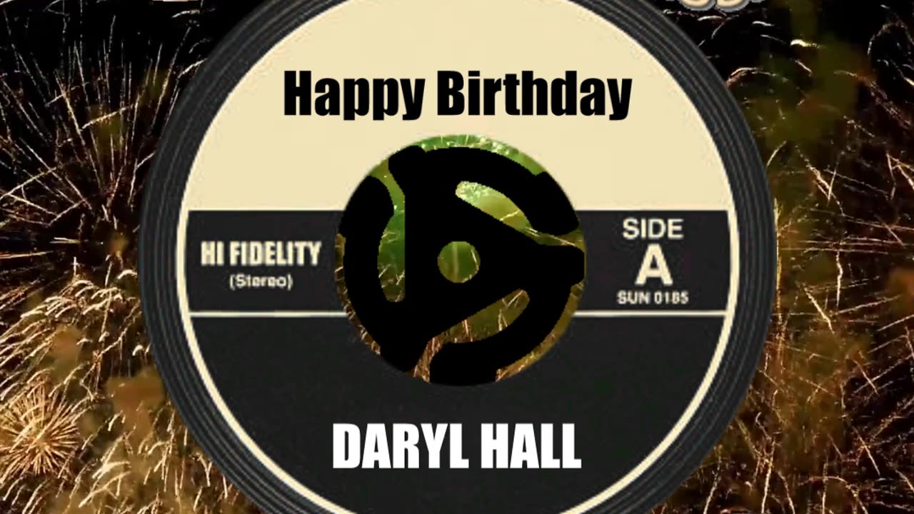 HAPPY BIRTHDAY DARYL HALL