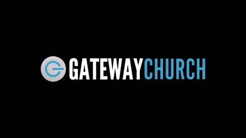 Gateway Church January 8th