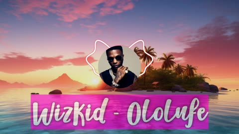 WizKid - Ololufe [DjCalo] [Extended]