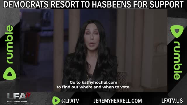 LFA TV SHORT: CHER CAME BACK FROM THE DEAD TO ENDORSE DEMS!