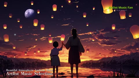 Beautiful Atmospheric Ambient Music | Artlist Music Selection