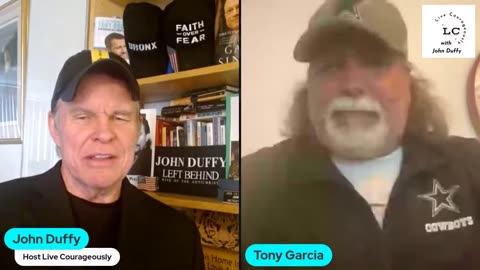 Live Courageously Host John Duffy #22 Guest Tony Garcia