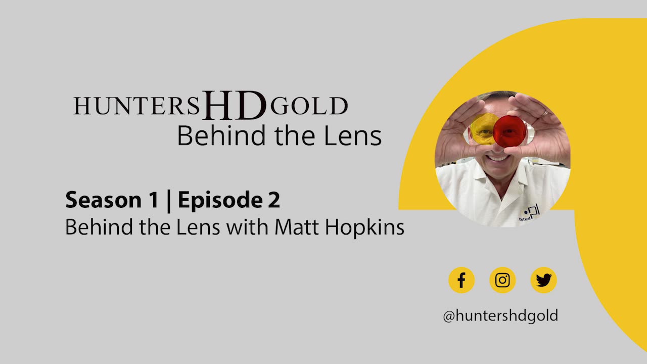 Hunters HD Gold Behind the Lens with Matt Hopkins