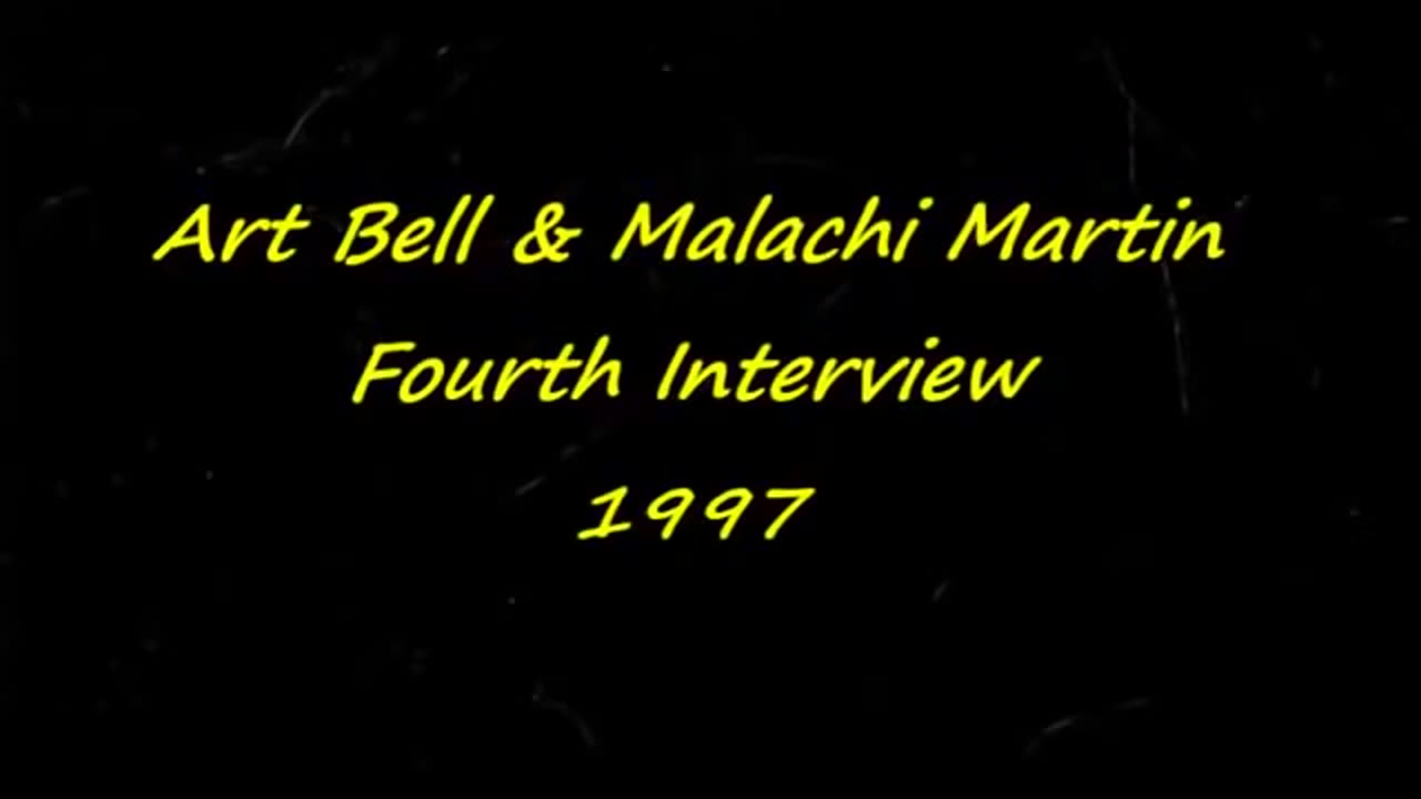 Art Bell Interviews Malachi Martin 4 of 7