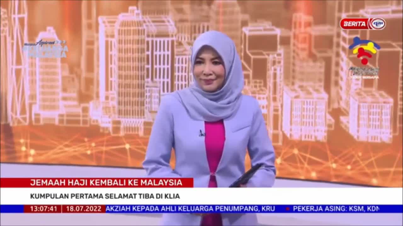 18 JULAI 2022 – BERITA TGH HARI – JEMAAH HAJI KEMBALI KE MALAYSIA