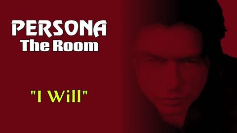 I Will - Persona: The Room OST Concept