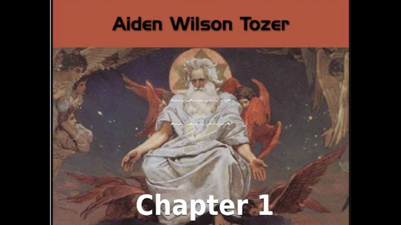 ✝️ The Pursuit of God by Aiden Wilson Tozer - Chapter 1