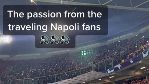 The passion from the traveling Napoli fans