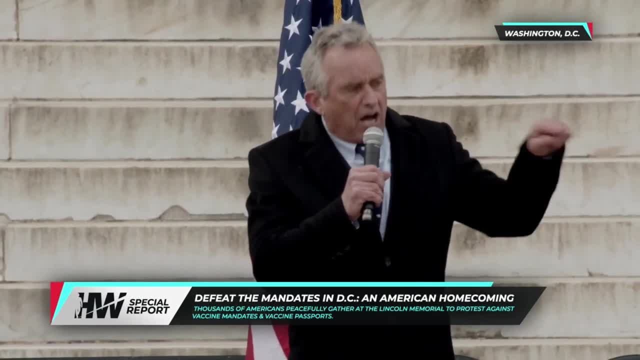 Robert F Kennedy Jr. - Defeat the Mandates DC - Full Speech