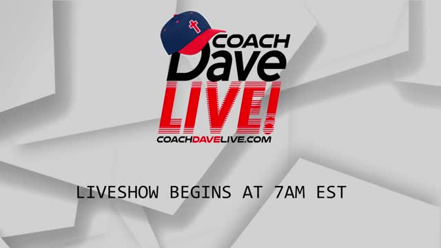 Coach Dave LIVE | 8-27-2021
