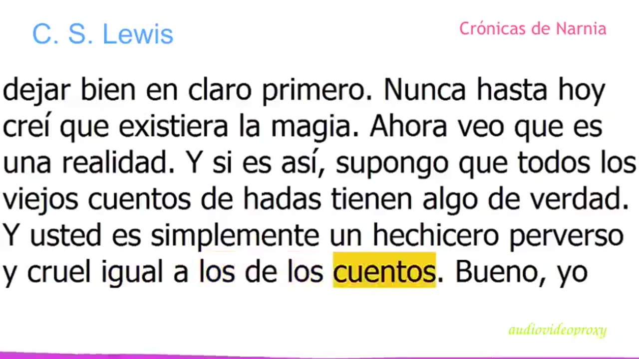 C. S. Lewis - Crónicas de Narnia 6/8