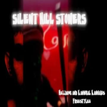 HELLDAWG x KANNIBAL KANNABIS "SILENT HILL STONERS" PROD. DJ DETHSMOKE
