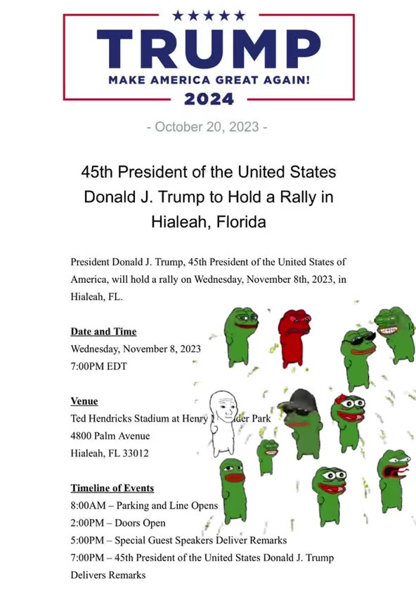 NEWSFLASH - Trump to Speak in Hialeah, Florida on Wednesday, November 8th, 2023, 7PM EDT