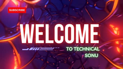 Welcome to Technical Sonu